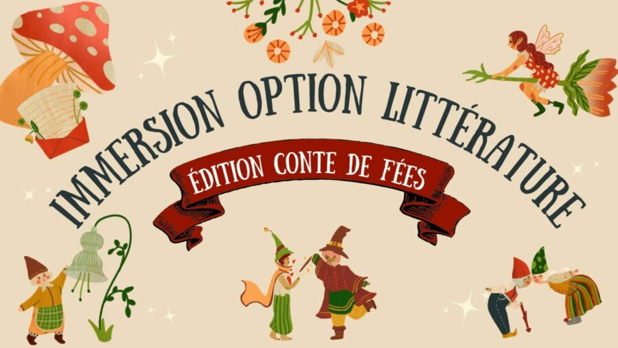 immersion option littérature, apprendre le français grâce aux grands auteurs